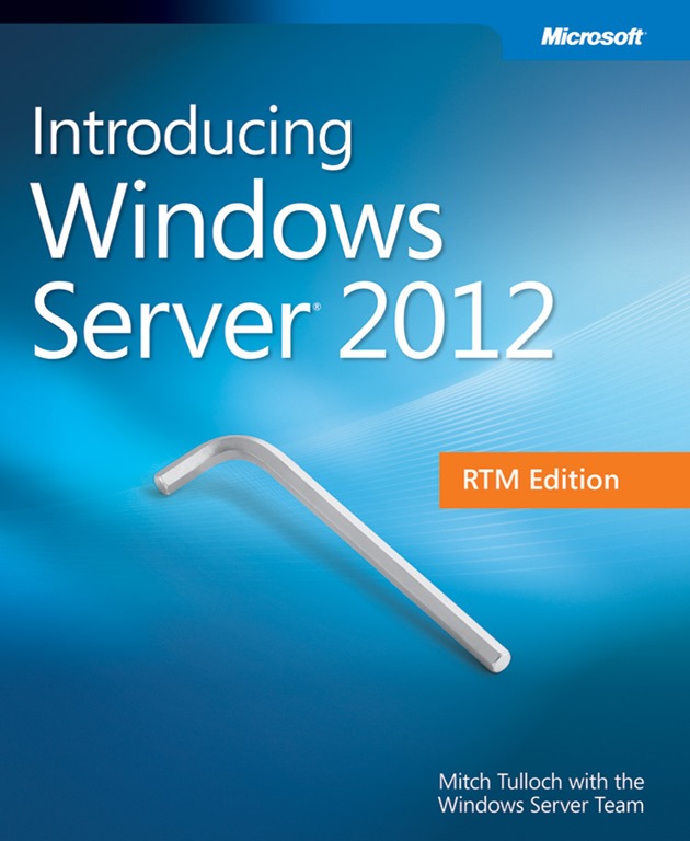 Free Updated Introducing Windows Server 2012 – RTM Edition Ebook